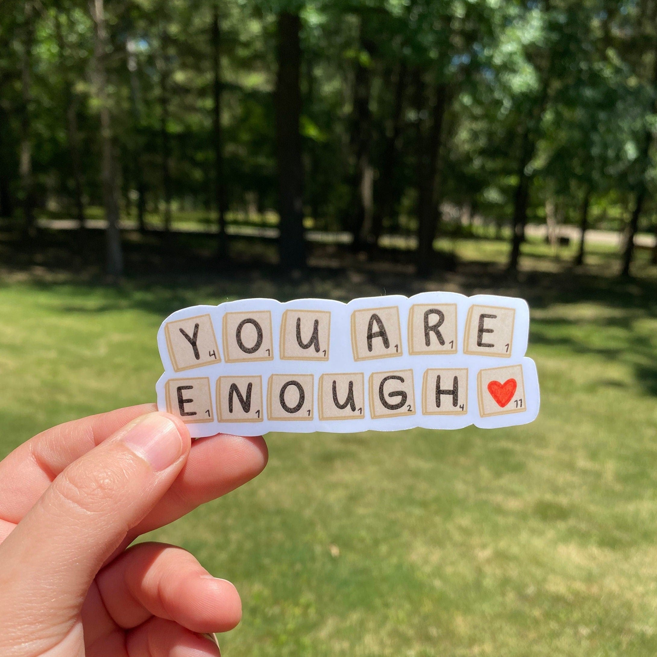 You Are Enough Sticker| Positive Affirmation Sticker | weatherproof die-cut stickers |  3.7 x 1.5"