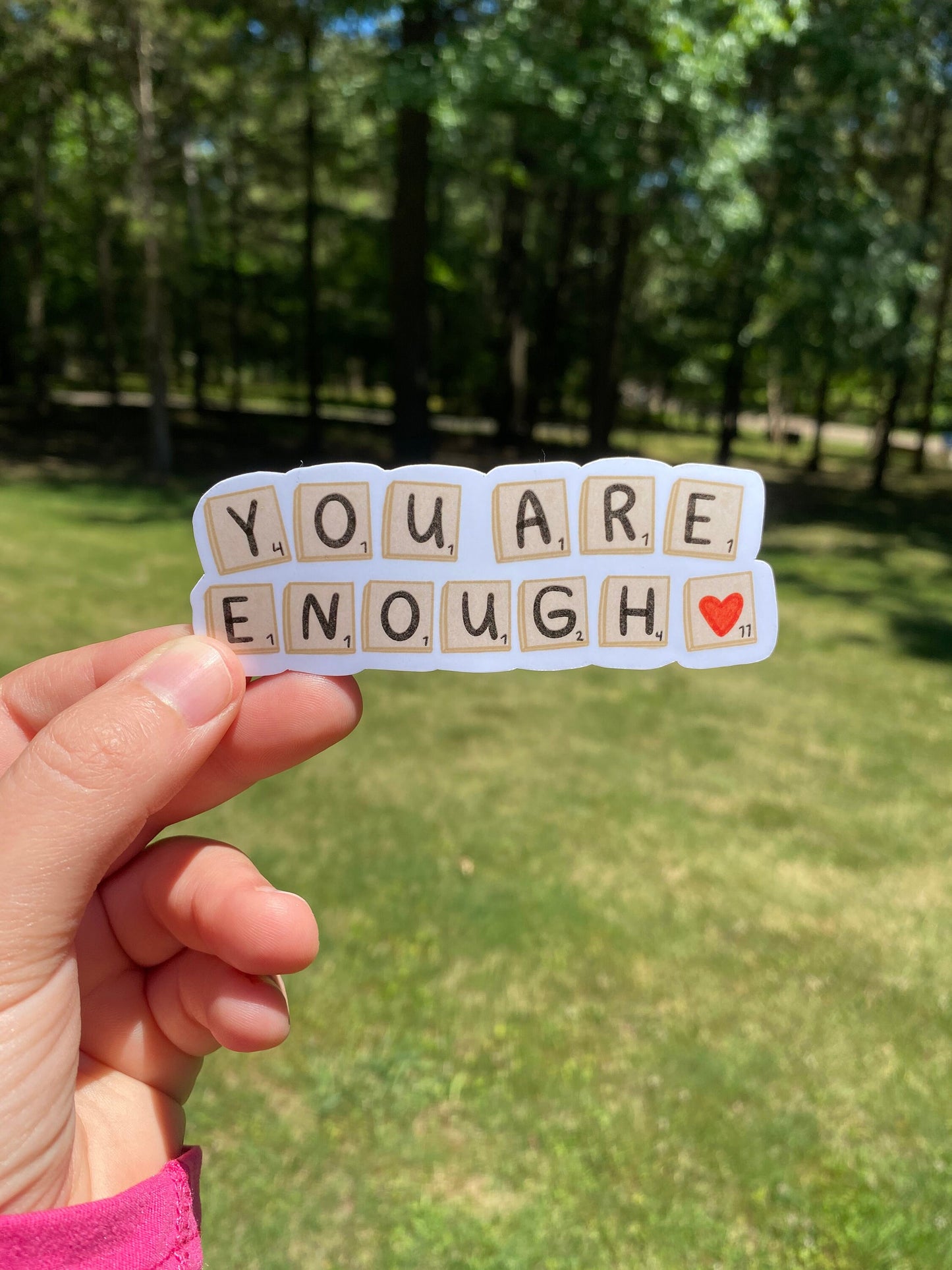 You Are Enough Sticker| Positive Affirmation Sticker | weatherproof die-cut stickers |  3.7 x 1.5"
